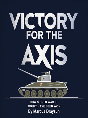 cover image of Victory for the Axis